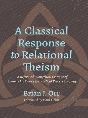 cover image of A Classical Response to Relational Theism
